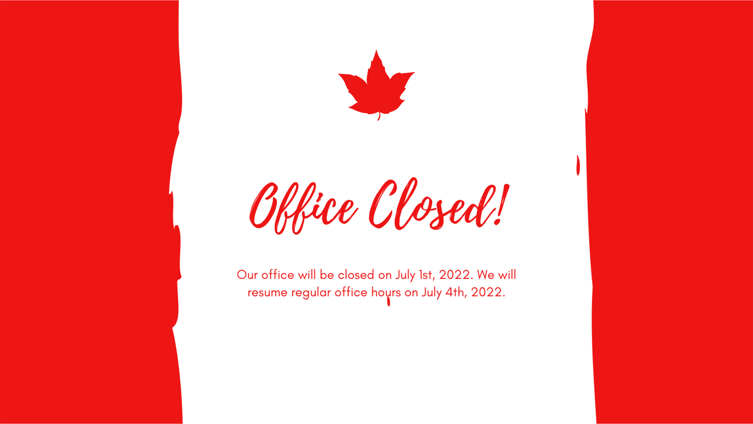 Office Closed - Canada Day