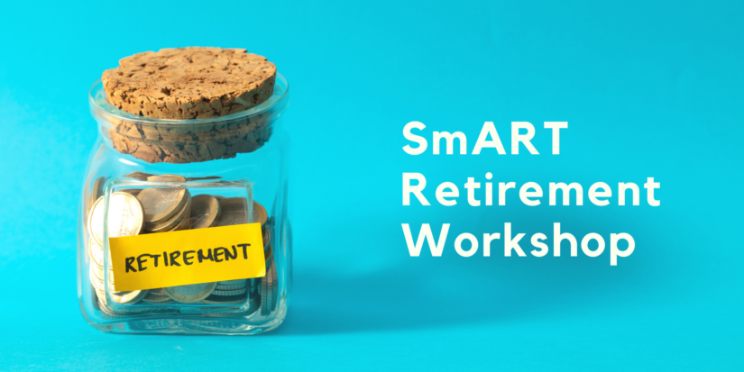 Financial Wellness: SmART Retirement Workshop