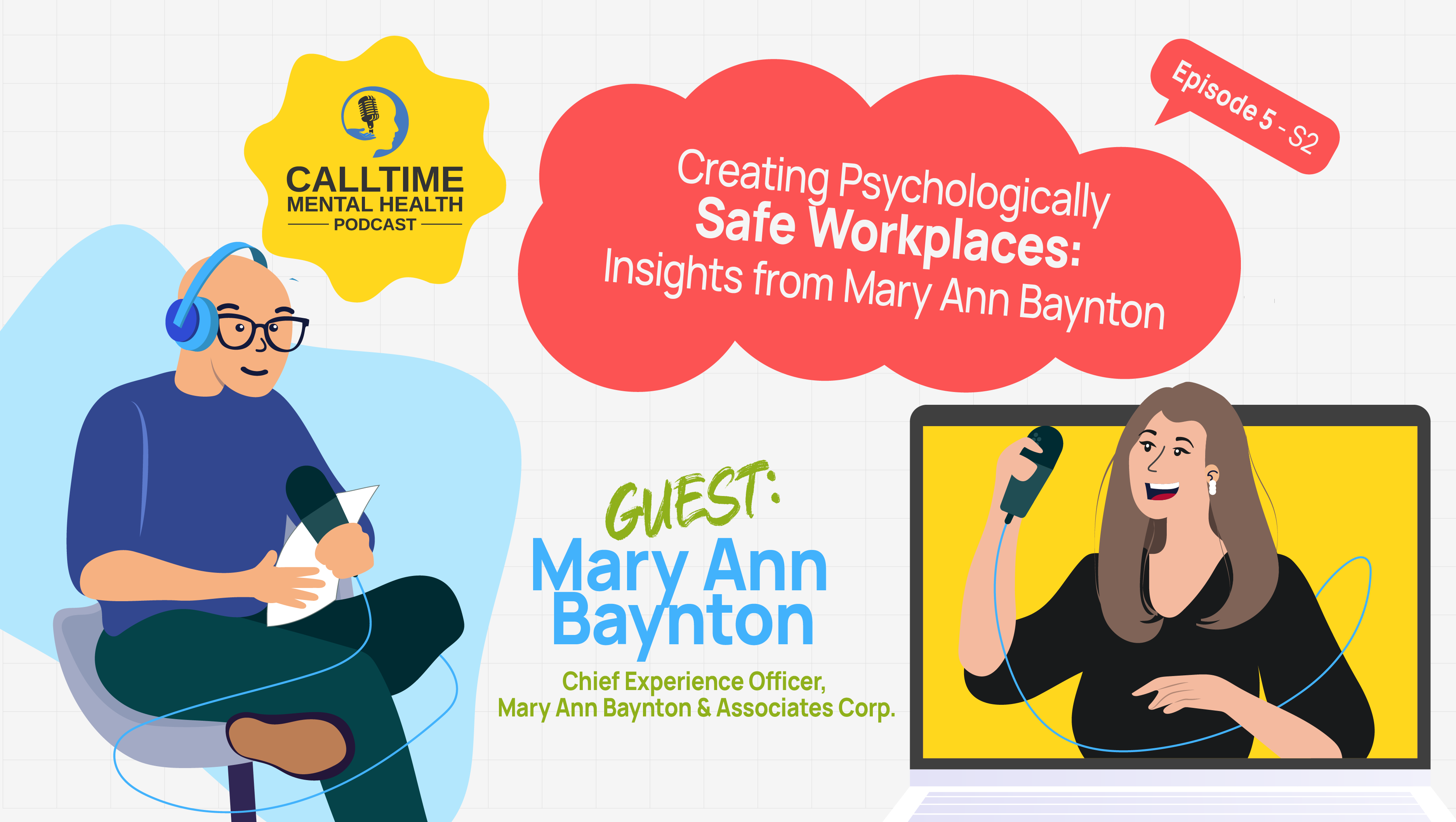 Creating Psychologically Safe Workplaces: Insights from Mary Ann Baynton